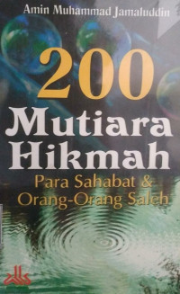 Image of 200 Mutiara Hikmah Para Sahabat & Orang-orang Saleh