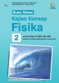 Image of KAJIAN KONSEP FISIKA 2 KELAS XI SMA dan MA