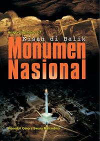 Image of KISAH DIBALIK MONUMEN NASIONAL