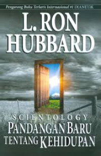 Image of L.RON HUBBARD SCIENTOLOGY PANDANGAN BARU TENTANG KEHIDUPAN