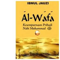 Image of AL-WAFA; Kesempurnaan Pribadi Nabi Muhammad SAW
