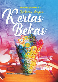 Image of BERKREASI DENGAN KERTAS BEKAS