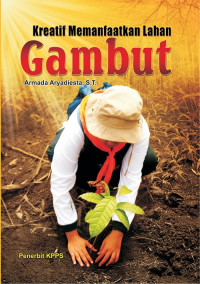 Image of Kreatif Memanfaatkan Lahan Gambut