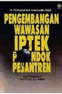 Image of Pengembangan Wawasan Iptek Pondok Pesantren