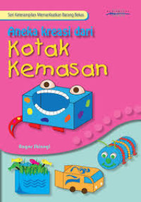 Image of Aneka Kreasi dari Kotak Kemasan