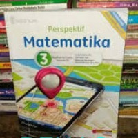 Image of Perspektif Matematika 3 untuk kELAS XII SMA dan MA Kelompok Peminatan Matematika dan Ilmu Alam (edisi Revisi 2016)