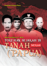 Image of Torehan Sejarah di Tanah Papua