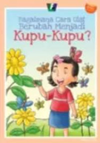 Image of Bagaimana Cara Ulat Berubah Menjadi Kupu-kupu?